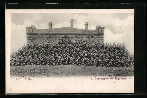 AK Port Arthur, 1. Compagnie 10. Regiment