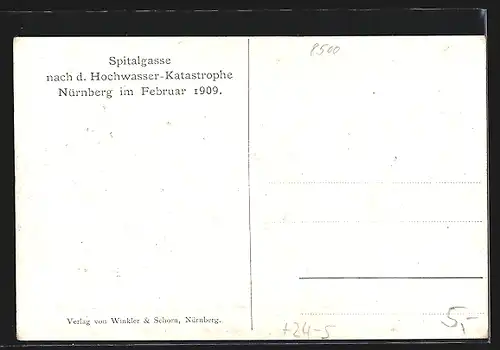 AK Nürnberg, Hochwasser-Katastrophe 05.02.1909, Spitalgasse