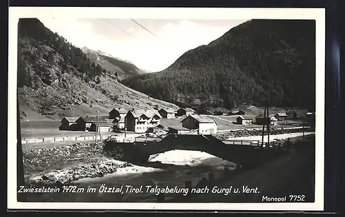 AK Zwieselstein im Ötztal, Talgabelung nach Gurgl und Vent