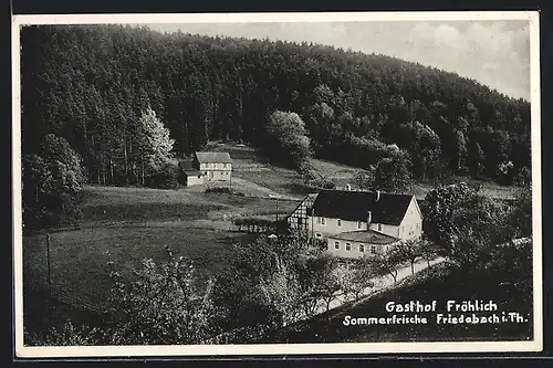 AK Friedebach / Thür., Gasthof Fröhlich aus der Vogelschau