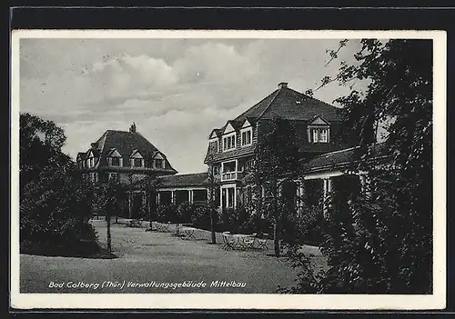 AK Bad Colberg / Thür., Verwaltungsgebäude Mittelbau