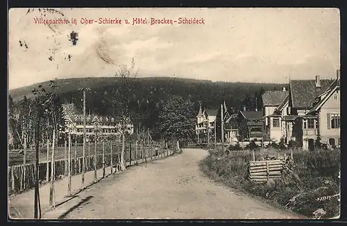 AK Schierke / Harz, Villenpartie in Ober-Schierke und Hotel Brocken-Scheideck