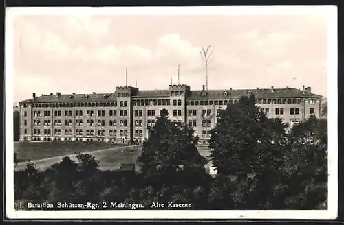 AK Meiningen, 1. Bataillon Schützen-Rgt. 2, Alte Kaserne
