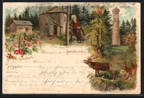 Lithographie Gabelbach bei Ilmenau, Goethe vor dem Goethehäuschen, Kickelhahn-Turm, Hirsch