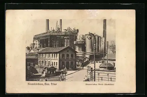 AK Neunkirchen / Trier, Stumm'sches Werk mit Hochöfen
