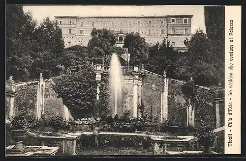 AK Tivoli, Villa d`Este, Lo scalone che conduce al Palazzo