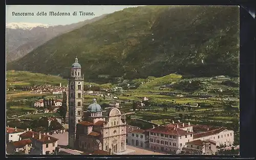 AK Tirano, Panorama della Madonna di Tirano