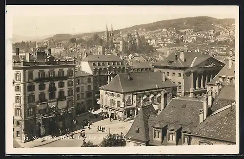 AK Neuchatel, Hotel de Ville et le Théatre