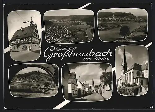AK Grossheubach am Main, altes Fachwerkhaus, Brücke, Flusspartie, Kirche