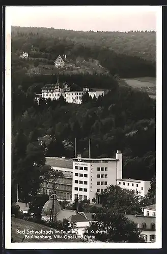 AK Bad Schwalbach im Taunus, staatl. Kurhotel, Pailinenberg, Villa Opel und Platte