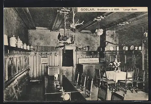 AK Goslar, Haus Brusttuch, Innenansicht, Lange Bank