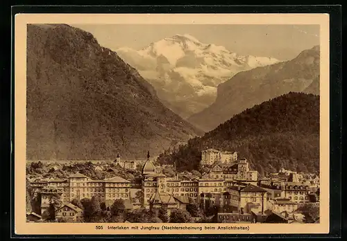 AK Interlaken, Ortsansicht mit Jungfrau, Halt gegen das Licht