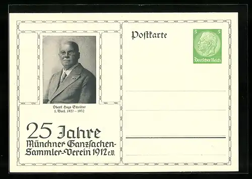 AK München, 25 Jahre Münchner Ganzsachen-Sammler-Verein 1912, 1. Vors. Oberst Hugo Schröder, Ganzsache