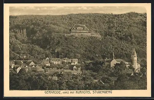 AK Gernrode /Harz, Ortsansicht mit Kirche und Kurhotel Stubenberg