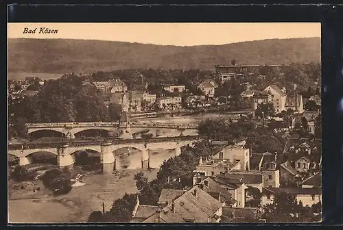 AK Bad Kösen, Ortsansicht mit Fluss und Brücken