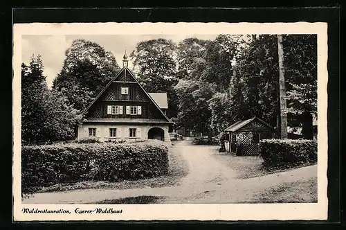 AK Waldsassen, Waldrestaurant Egerer Waldhäusl