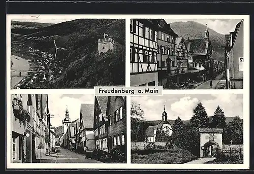 AK Freudenberg am Main, Generalansicht am Main, Strasse durch den Ort, altes Fachwerkhaus und Kapelle