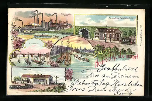 Lithographie Hochfeld-Wanheimerort, Bahnhof, Hafen, Wartehalle d. elektrischen Bahn