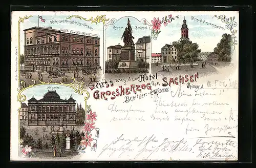 Lithographie Weimar, Hotel Grossherzog von Sachsen, Bes. C. Mende, Museum und Kriegerdenkmal