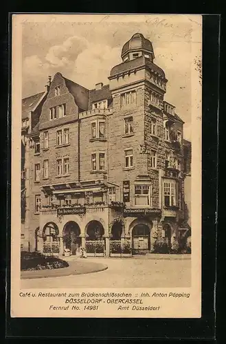 AK Düsseldorf-Obercassel, Cafe und Restaurant zum Brückenschlösschen, Inh. Anton Pöpping