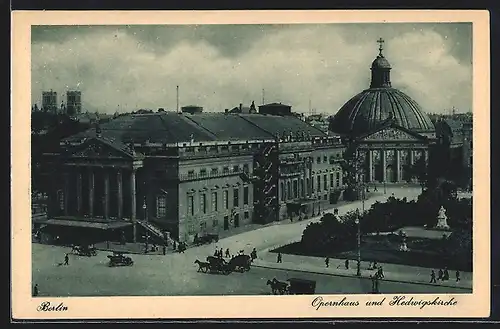 AK Berlin, Opernhaus und Hedwigskirche