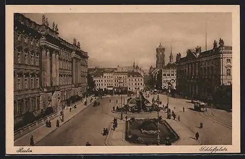 AK Berlin, Schlossplatz mit Strassenbahn