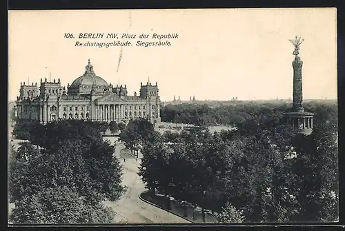 AK Berlin-Tiergarten, Platz der Republik mit Reichstagsgebäude und Siegessäule