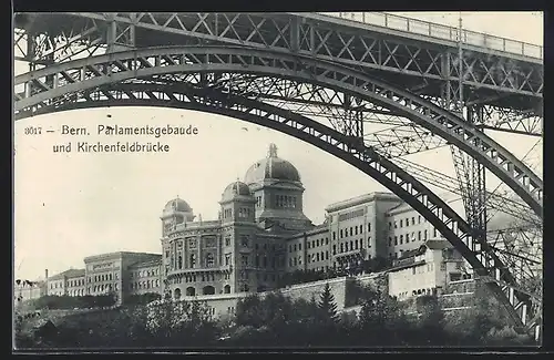 AK Bern, Parlamentsgebäude und Kirchenfeldbrücke