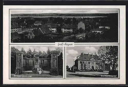 AK Gross-Kayna, Ortsansicht mit Gemeindeamt und Kriegerdenkmal