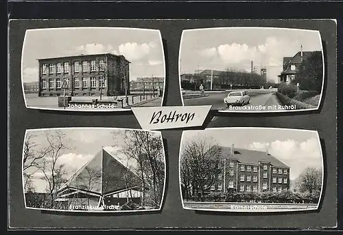 AK Bottrop, Johannes-Schule, Brauckstrasse mit Ruhröl, Körnerschule