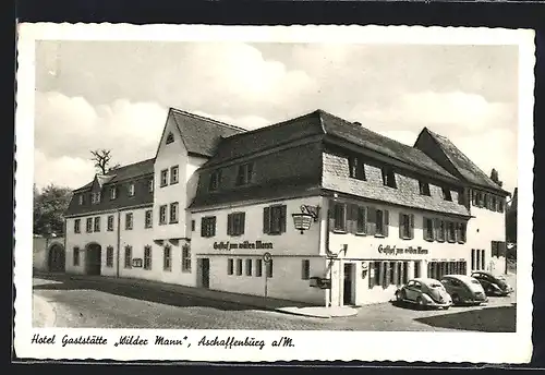 AK Aschaffenburg a. Main, Hotel-Gasthaus Wilder Mann