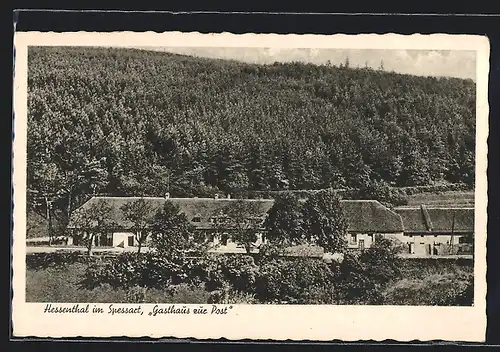 AK Hessenthal im Spessart, Gasthaus zur Post mit Wald