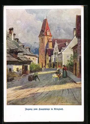 Künstler-AK Krieglach, Peter Roseggers Heimat, Zugang zum Hauptplatz