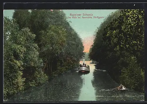 AK Alt-Ruppin /Ruppiner Schweiz, Der Rhin bei Neumühle mit Dampfboot