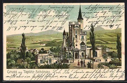 Lithographie Teplitz Schönau / Teplice, Kaiser Franz Josefs-Warte