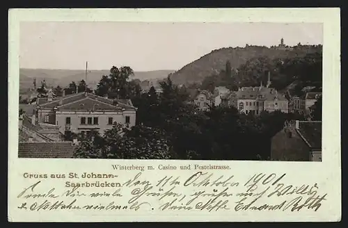 AK Saarbrücken-St. Johann, Winterberg mit Casino und Pestelstrasse