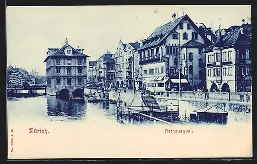 AK Zürich, Rathausquai mit Gebäude im Wasser