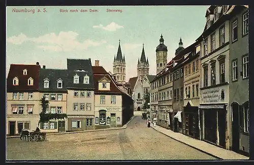 AK Naumburg a. S., Steinweg mit Blick nach dem Dom