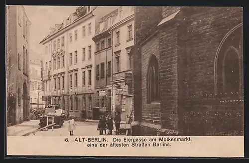 AK Alt-Berlin, Eiergasse am Molkenmarkt