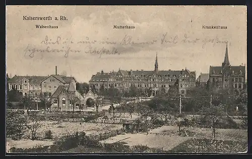 AK Kaiserswerth a. Rh., Blick auf Waisenhaus, Mutterhaus und Krankenhaus