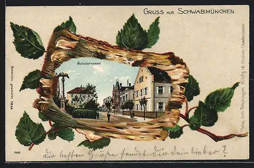 Passepartout-Lithographie Schwabmünchen, Schulstrasse