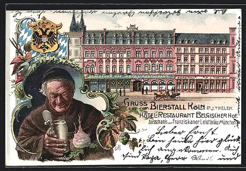 Lithographie Köln, Hotel-Restaurant Belgischer Hof und Gasthaus Bierstall