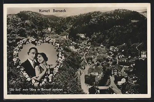 AK Berneck / Fichtelgebirge, Paar im Rosenherz, Ortsansicht aus der Vogelschau