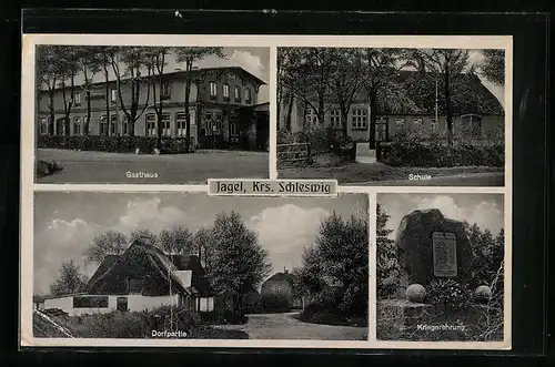 AK Jagel /Kr. Schleswig, Gasthaus, Kriegerehrung, Ortspartie