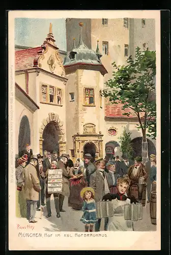 Künstler-Lithographie Paul Hey: München, AK-Verkauf im Hof vom Kgl. Hofbräuhaus