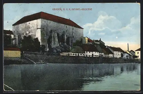 AK Kaaden, K. u. K. Infant.-Kaserne