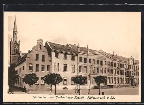 AK Kaiserswerth a. Rh., Stammhaus der Diakonissen-Anstalt