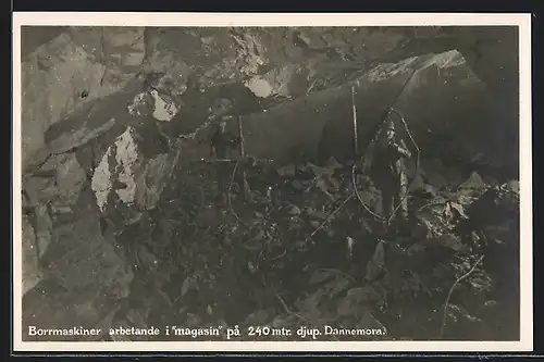 AK Dannemora, Borrmaskiner arbetande i magasin