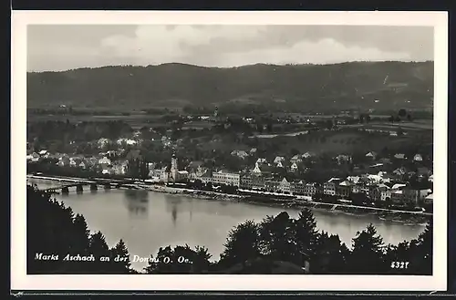AK Aschach an der Donau, Totalansicht mit Brücke