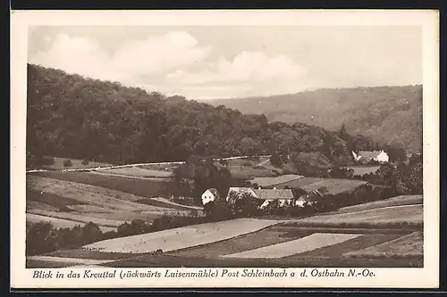 AK Schleinbach an der Ostbahn, Blick ins Kreuttal